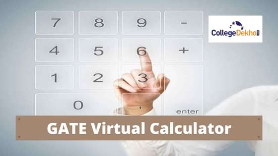 What is a GATE Virtual Calculator and How to Use It? | CollegeDekho