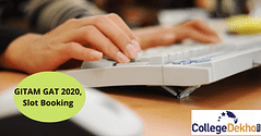 GITAM GAT 2020 Slot Booking - Dates, Process