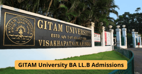 GITAM University BA LL.B Admissions 2022