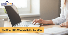 GMAT vs GRE: Which Exam to take for MBA in Abroad Universities?