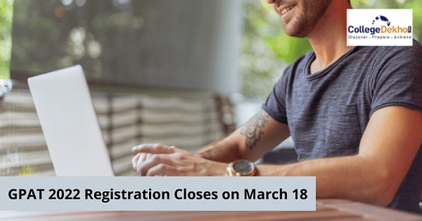 GPAT 2022 Registration Closes on March 18