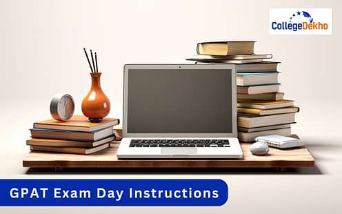 GPAT Exam Day Instructions and Tips
