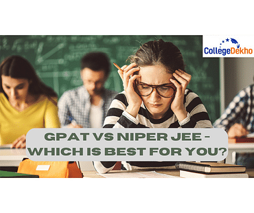 GPAT vs NIPER JEE