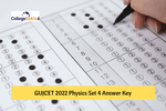 GUJCET 2022 Physics Set 4 Answer Key (Available) – Check Unofficial Key for All Sets
