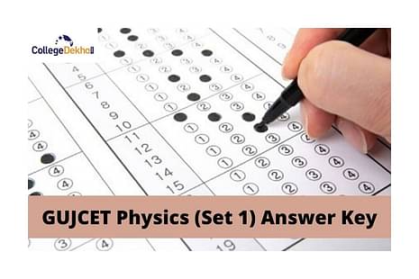 GUJCET-Physics-Set 1-unofficial-answer-key