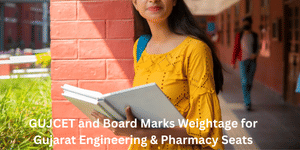 GUJCET vs Board Marks Weightage for Gujarat Engineering & Pharmacy Seats
