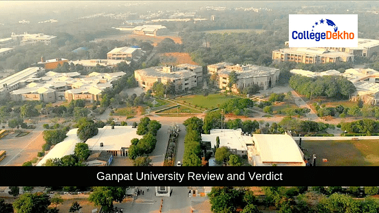 Ganpat University Review and Verdict by CollegeDekho