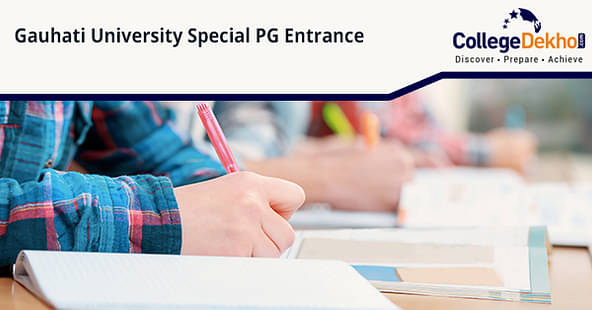 Gauhati University Special PG Entrance
