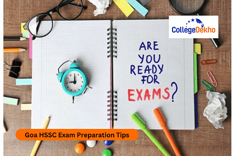 Goa HSSC Exam Preparation Tips 2025