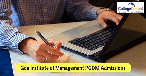 Goa Institute of Management (GIM) PGDM Admissions 2022 Dates, Eligibility, Application Form & Selection Process