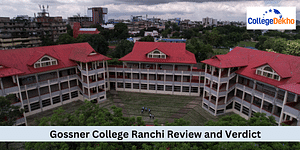 Gossner College Ranchi's Review and Verdict by CollegeDekho
