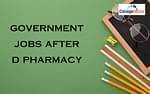 Government Jobs After D Pharmacy in India