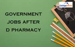 डी.फार्मेसी के बाद सरकारी नौकरियां (Government Jobs After D Pharmacy): सैलरी, जॉब प्रोफाइल, टॉप रिक्रूटर