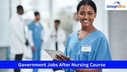 Government Jobs After Nursing Course