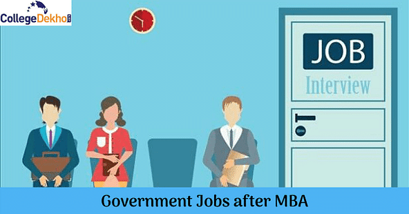 एमबीए के बाद सरकारी नौकरी
