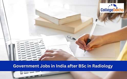 Government Jobs in India after BSc in Radiology