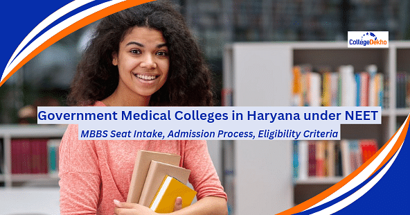 List of Government Medical Colleges in Haryana under NEET 2024