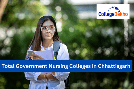 Total Government Nursing Colleges in Chhattisgarh