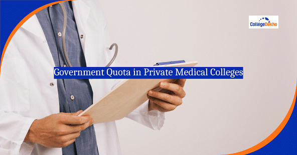Government Quota in Private Medical Colleges