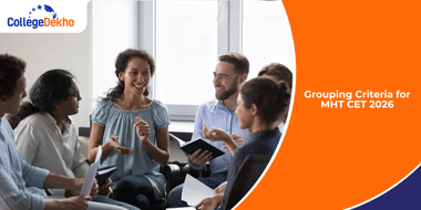 Grouping Criteria for MHT CET 2026