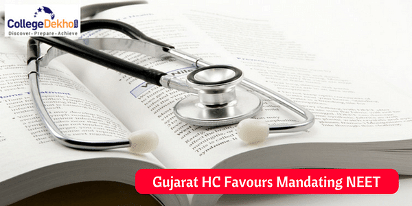Gujarat HC Supports Mandating NEET for Ayurveda & Homoeopathy Courses