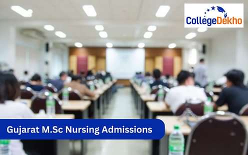 Gujarat M.Sc Nursing Admissions 2024