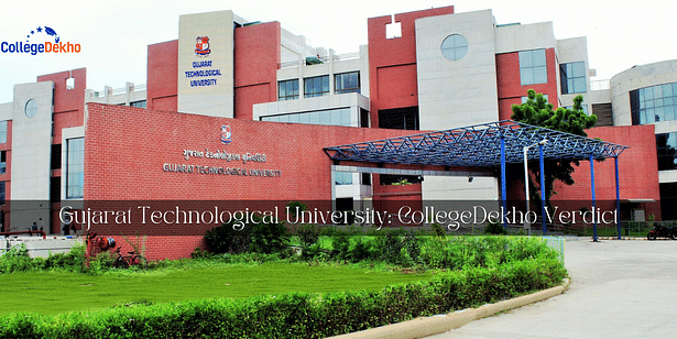 Gujarat Technological University CollegeDekho Verdict