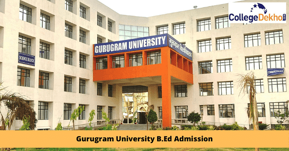 गुरुग्राम विश्वविद्यालय बी.एड एडमिशन 2024 (Gurugram University B.Ed Admission 2024)