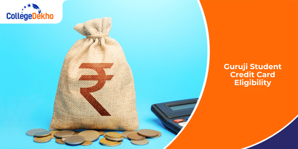 Guruji Student Credit Card Eligibility