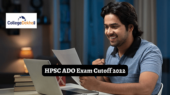 HPSC ADO Exam Cutoff 2022: General, SC, ST, OBC