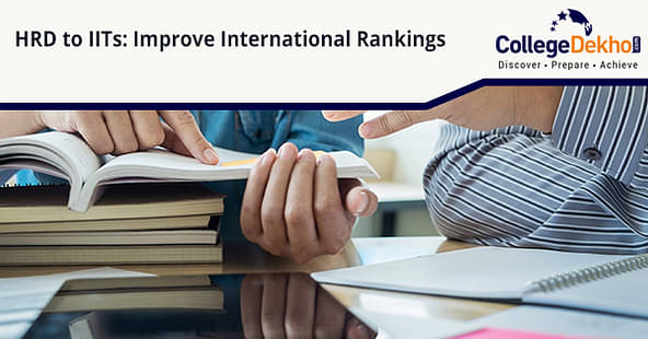 HRD Asks IITs to come Up With Plans to Improve International and National Rankings