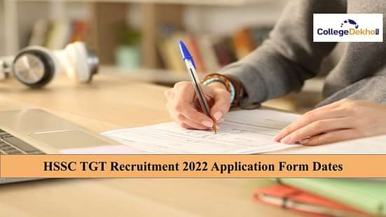 HSSC TGT Recruitment 2022 Application Form Dates