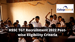 HSSC TGT Recruitment 2022 Eligibility Criteria