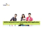 HSTES Haryana B.Tech Counselling 2022 Application Form