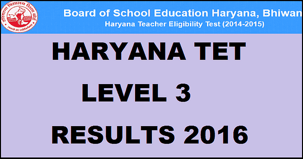 Haryana TET Level 3 Results Out
