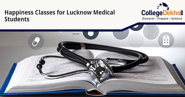 Lucknow Medical Students Happiness Classes