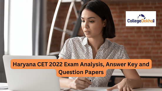 Haryana CET 2022 November 6 Exam Analysis