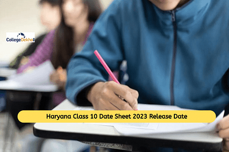 Haryana Class 10 Date Sheet 2023 Release Date