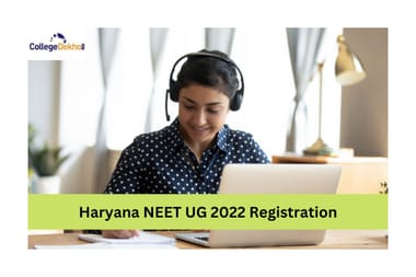 Haryana NEET UG 2022 registration
