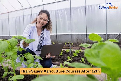High-Salary Agriculture Courses After 12