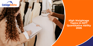 High Weightage Topics in NIFT Quantitative Ability 2026
