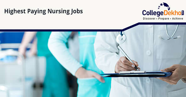 भारत में सबसे अधिक सैलरी वाले नर्सिंग प्रोफेशन (Highest Paying Nursing Professions in India)