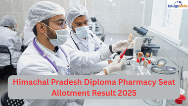 Himachal Pradesh Diploma Pharmacy Seat Allotment Result