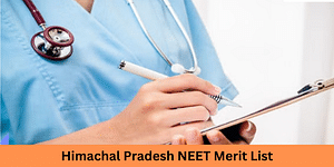 Himachal Pradesh NEET Merit List 2024 PDF