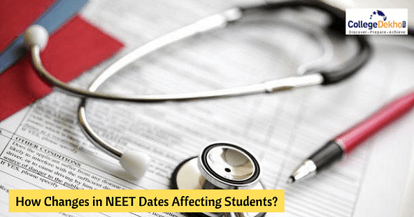 Changes in NEET Exam Date Affecting Preparation, How are Changes in NEET 2020 Exam Date Affecting Preparation