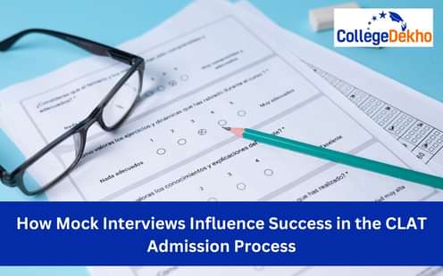 How Mock Interviews Influence Success in the CLAT Admission Process
