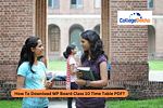 How To Download MP Board Class 10 Time Table 2026 PDF?