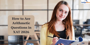 How to Ace Arithmetic Questions in XAT 2026