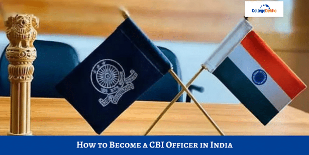 How to Become a CBI Officer in India