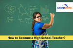 How to Become a High School Teacher